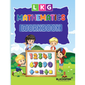 LKG MATHEMATICS WORKBOOK