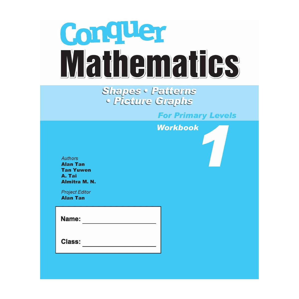 Conquer MATHEMATICS [Shapes, Patterns and Graphs] Book 1