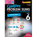Conquer Problem Sum A* in Singapore Maths Level 6 [Standard Edition]