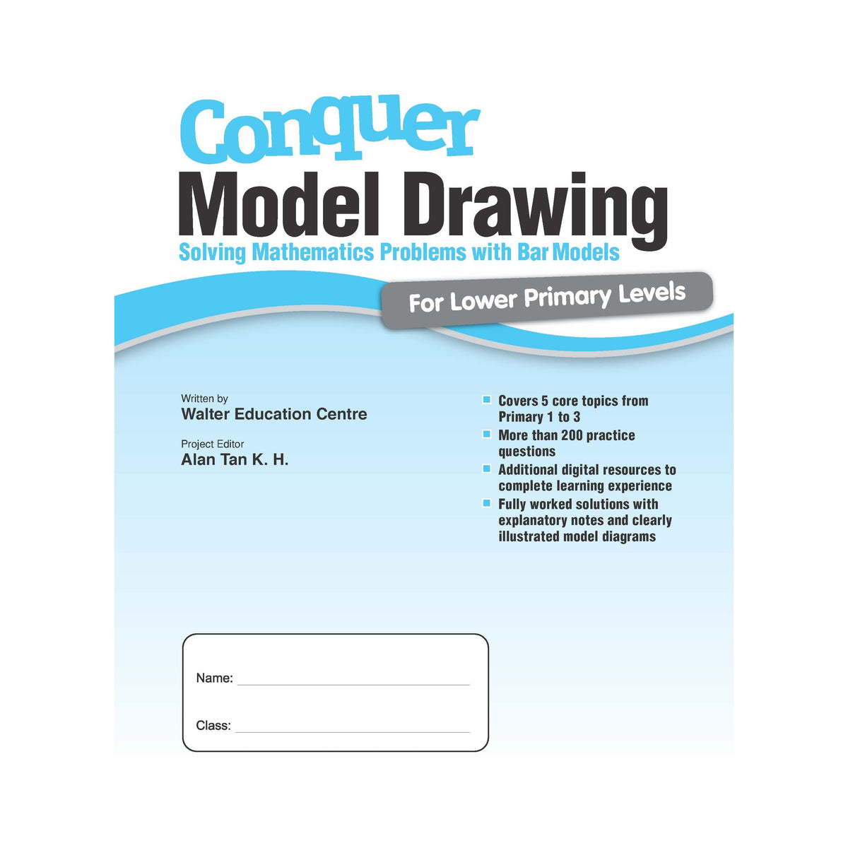 Conquer Model Drawing for Lower Primary Levels