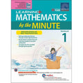 Learning+ MATHEMATICS by the MINUTE Workbook 1