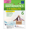 Learning+ MATHEMATICS by the MINUTE Workbook 6