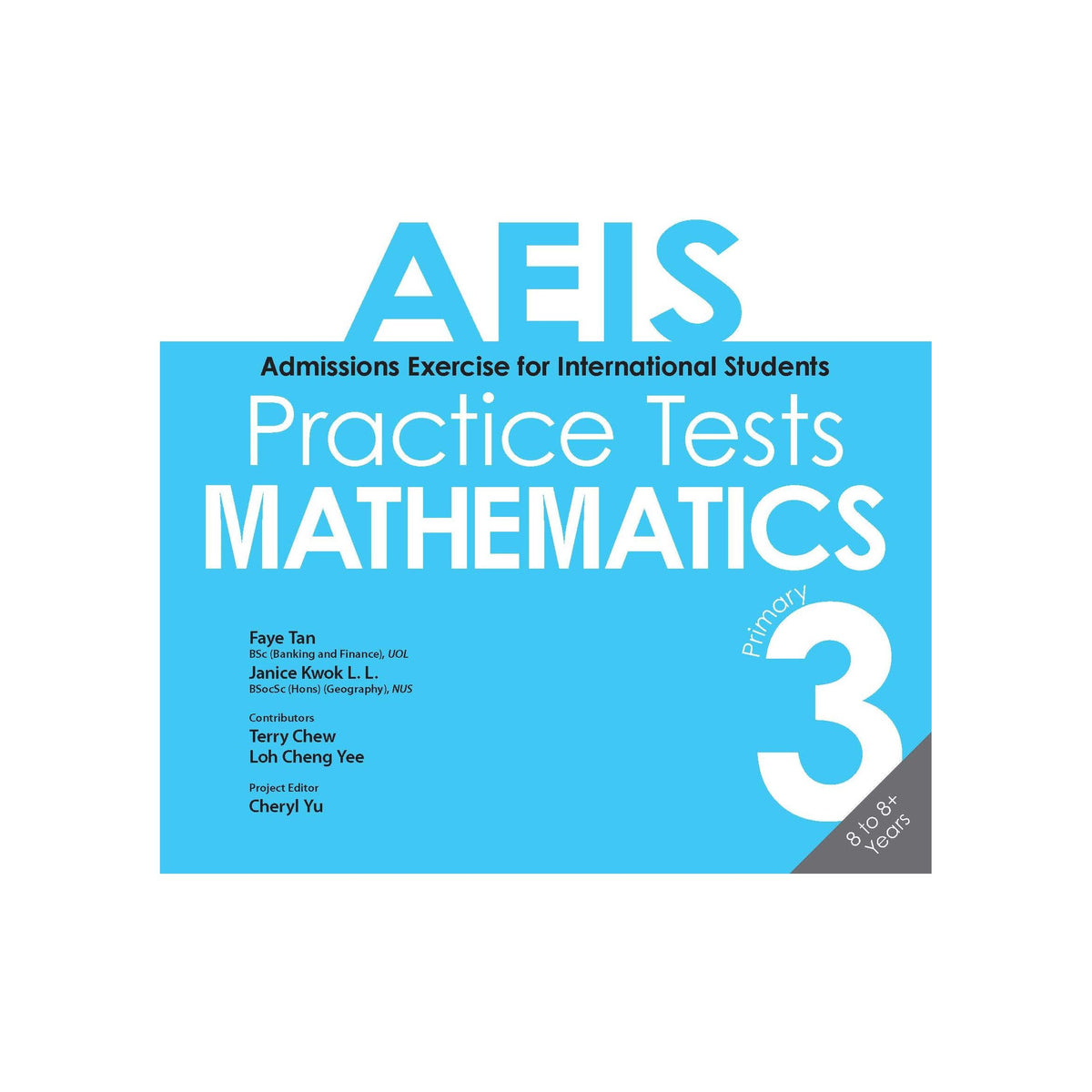 AEIS Practice Tests MATHEMATICS Primary 3