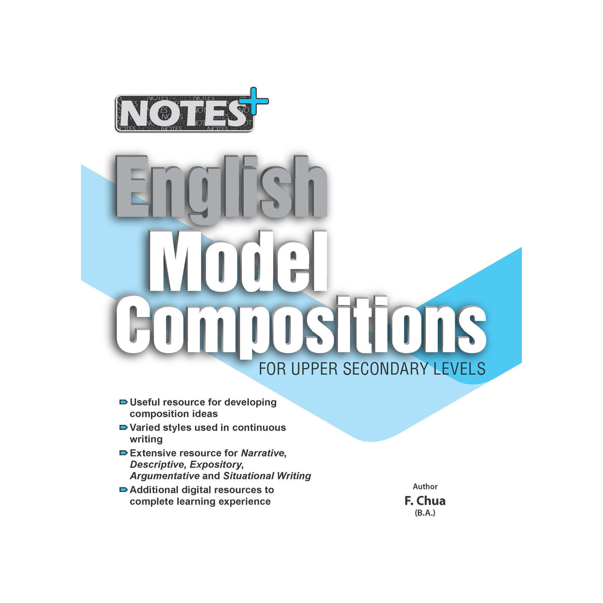 NOTES+ English Model Compositions For Upper Secondary Levels