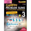 Conquer PROBLEM SUMS A* IN SINGAPORE MATHEMATICS LEVEL 3