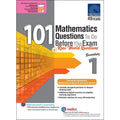101 Mathematics Questions to Do Before the Exam + Real World Questions Secondary 1
