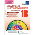 LEARNING MATHEMATICS For Primary Levels 1B