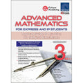 ADVANCED MATHEMATICS For Express and IP SECONDARY 3