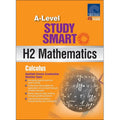A-Level STUDY SMART H2 Mathematics - Calculus