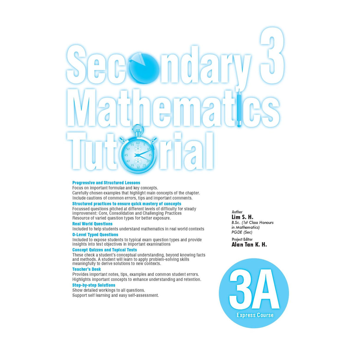 Secondary 3 Mathematics Tutorial 3A Express Course