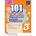101 Must-Know Challenging Maths Word Problems Book 3