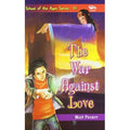 The War Against Love