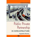 Public Private Partnership in Infrastructure
