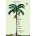 The Areca Nut Tree and Other Stories