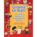Growing Up Right: A Child's Guide to Fundamental Duties