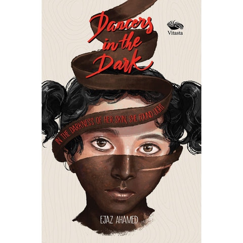 Dancers in the Dark: In the darkness of her skin, she found light