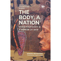 The Body, A Nation