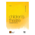 Children's Theatre: Programme of New Plays