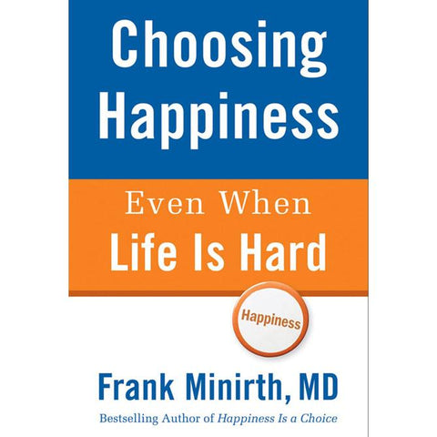 Choosing Happiness