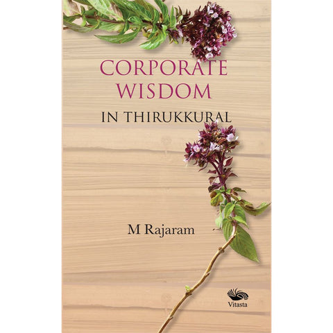 Corporate Wisdom in Thirukkural