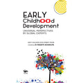 Early Childhood Development: Universal Perspectives by Global Experts