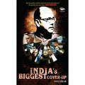 India's Biggest Cover Up