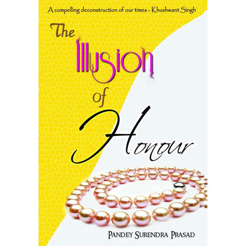 The Illusion of Honour