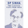 Two Classical Plays from India