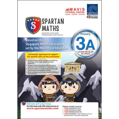 SPARTAN MATHS Primary 3A Levels 42-55