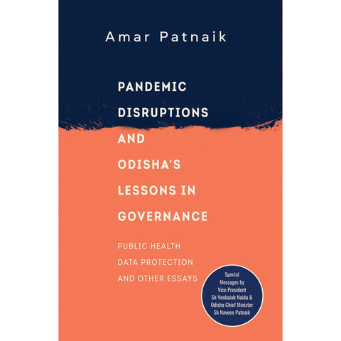 Pandemic Disruptions and Odisha’s Lessons in Governance