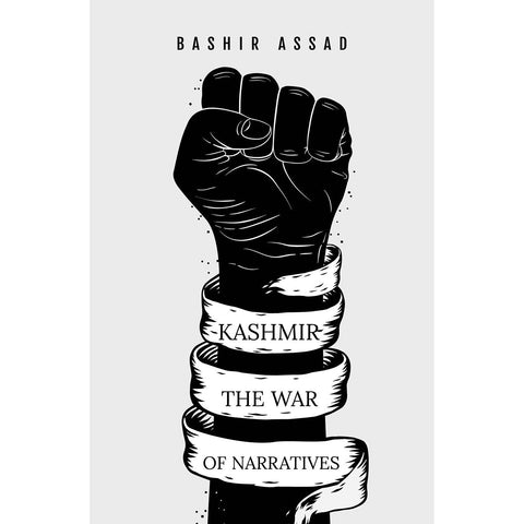 Kashmir The War Of Narratives