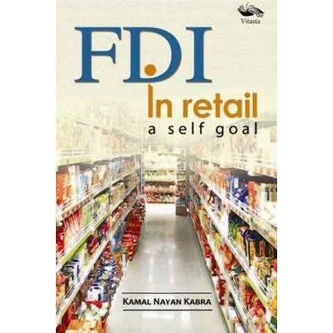 FDI in Retail a Self Goal