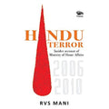 The Myth of Hindu Terror-Insider account of Ministry of Home Affairs 2006-2010