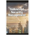 Industrial Security Management