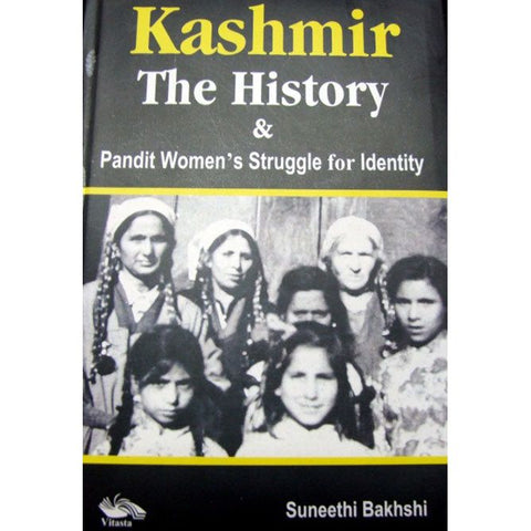 Kashmir: The History & Pandit Women’s Struggle