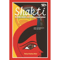 Shakti: Real-life Stories Celebrating Women Power