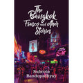 The Bangkok Fiasco and Other Stories