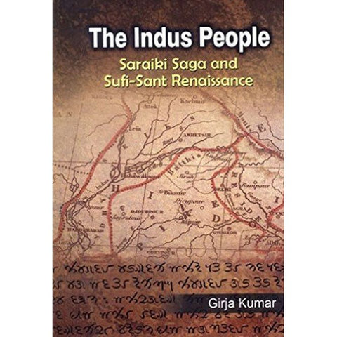 Indus People Saraikia Saga and SufiSant Renaissance