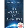 The Asuras of Antariksh
